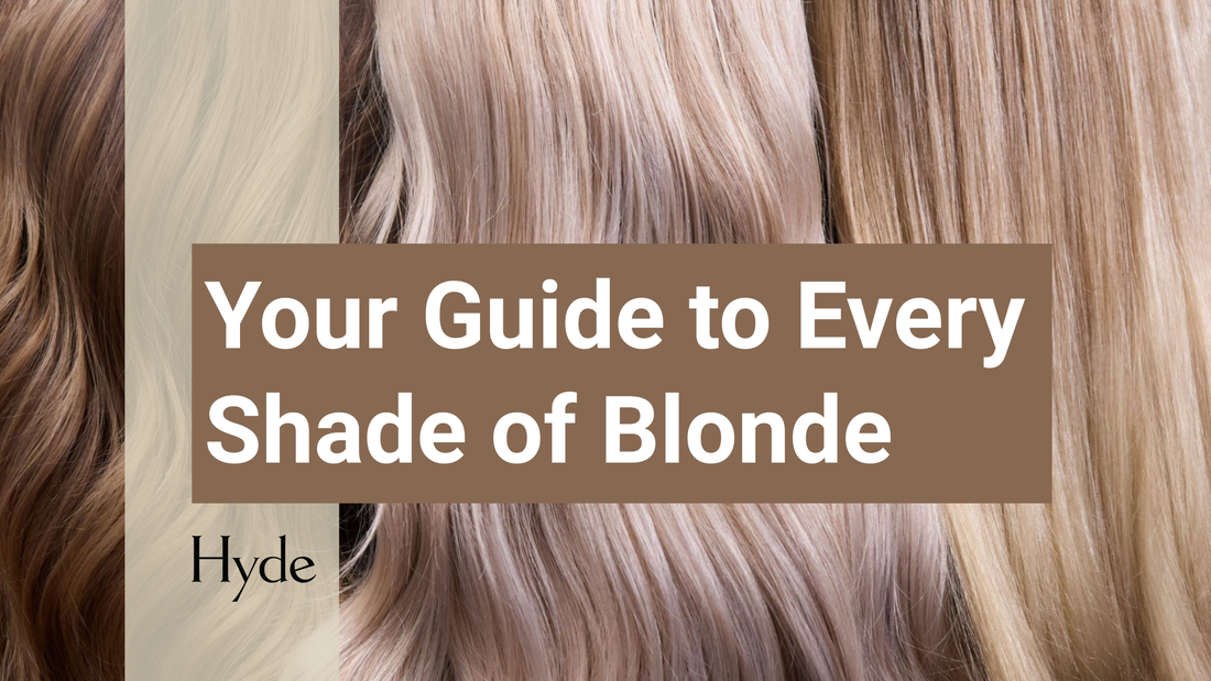 Close-up of different shades of blonde hair ranging from caramel and honey to platinum and ash tones, with text reading “Your Guide to Every Shade of Blonde” and the Hyde Salon logo.