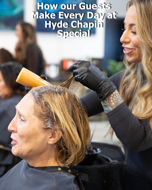 How Our Guests Make Every Day at Hyde Chapin Special