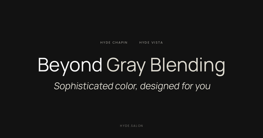 Beyond gray blending, sophisticated gray coverage and color at Hyde Salon in Chapin and Columbia SC